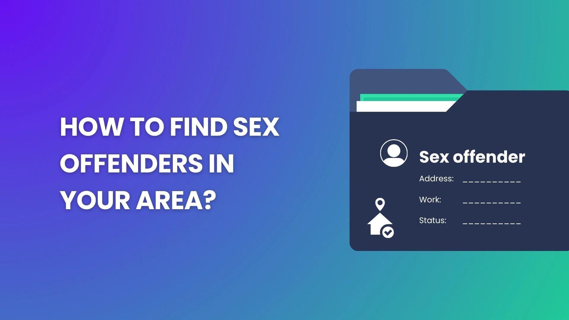 Find sex offenders in my area